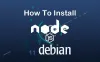 如何在Debian 11安装Node.JS和NPM