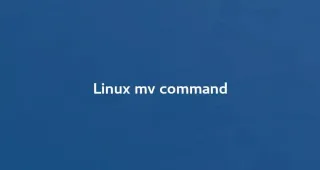 Linux mv命令移动文件与目录