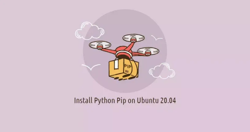 如何在Ubuntu 20.04安装pip