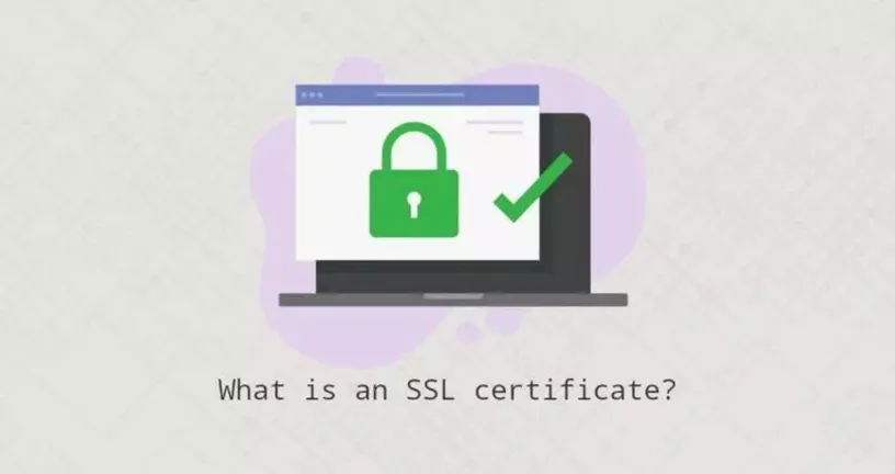 什么是SSL证书：完整分析