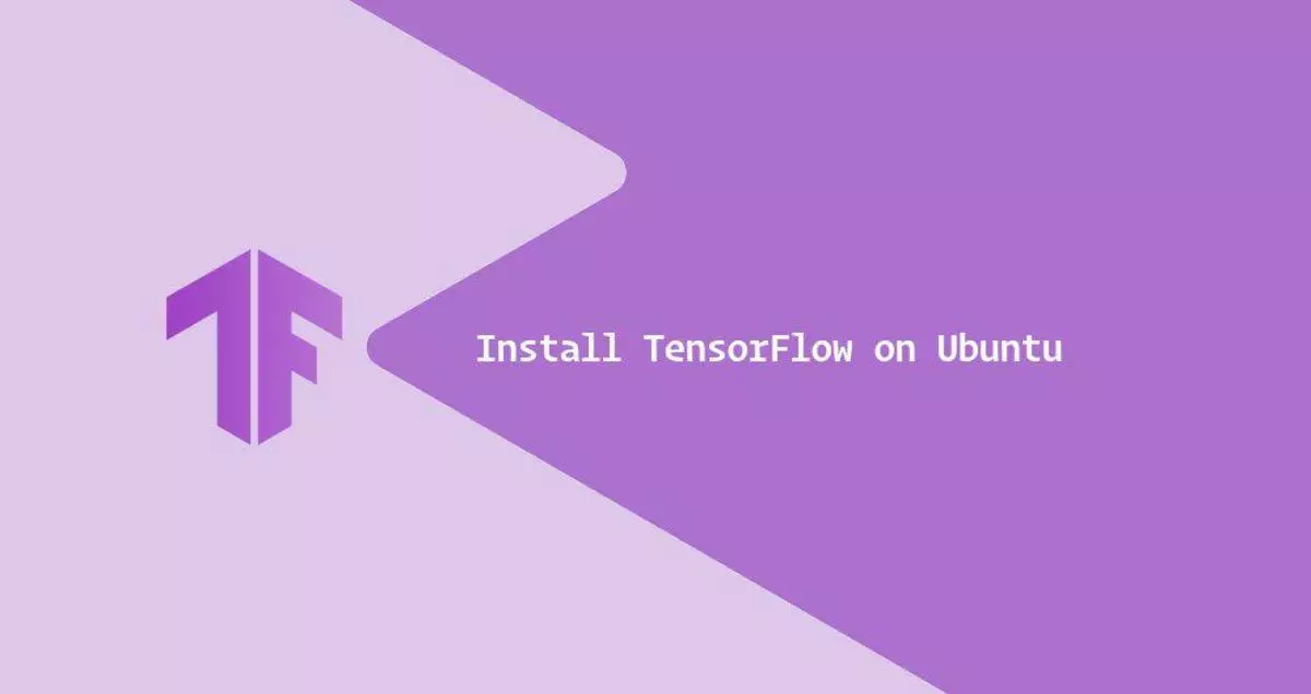如何在Ubuntu 20.04安装TensorFlow | myfreax