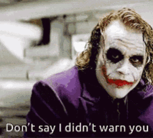 GIF of the Joker Saying