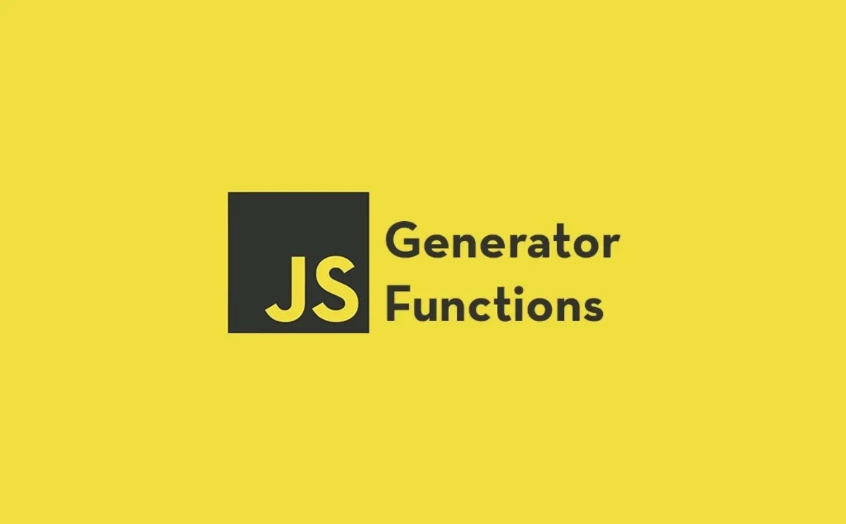 JavaScript generator 生成器