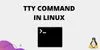 Linux tty由来