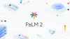 Google 发布 PaLM 2 模型对抗 GPT-4