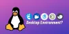 Linux 桌面环境