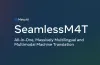 Meta AI SeamlessM4T 绝不抛下任何语言的翻译模型