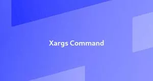 Linux xargs 命令实例教程