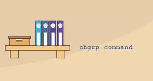 Linux chgrp 命令修改文件与目录（文件夹）所属组