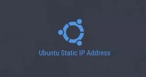 如何在Ubuntu 18.04配置静态IP地址