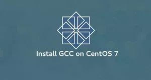 如何在CentOS 7安装GCC编译器