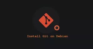 如何在Debian 10 Linux上安装Git