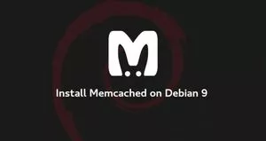 如何在Debian 9安装Memcached