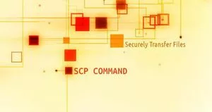 如何使用SCP命令加密传输文件