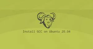 如何安装g++/gcc开发工具在Ubuntu 20.04