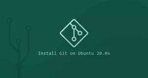 如何在Ubuntu 20.04安装Git