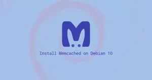 如何在Debian 10安装Memcached