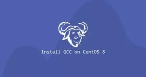 如何在CentOS 8上安装GCC开发工具