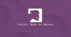 如何在Ubuntu 18.04安装Mono