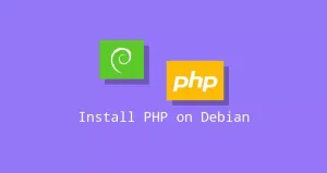 如何在Debian 11安装PHP 8
