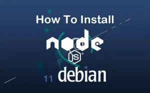 如何在Debian 11安装Node.JS和NPM