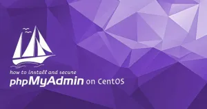 如何在CentOS 8安装phpMyAdmin Nginx