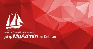 如何在Debian 11安装phpMyAdmin Nginx