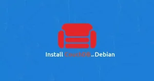 如何在Debian 11安装CouchDB