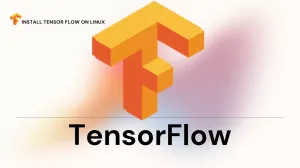 如何在Ubuntu 22.04安装TensorFlow