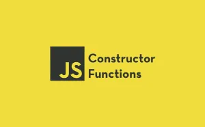 JavaScript 构造函数