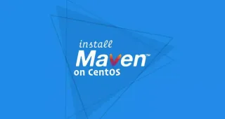 如何在CentOS 7安装Apache Maven