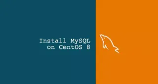 如何在CentOS 8安装MySQL