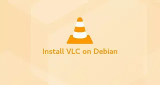 如何在Debian 11上安装VLC Media Player