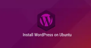 如何在Ubuntu 18.04上使用Nginx安装WordPress