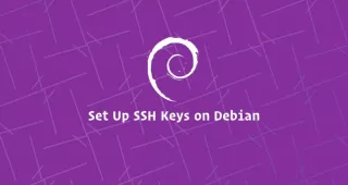 如何在Debian 9配置SSH密钥免密码登录
