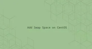 如何在CentOS 8添加交换空间