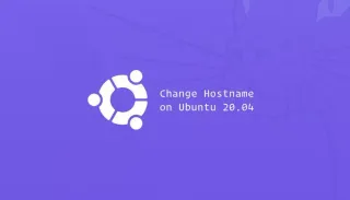 如何在Ubuntu 20.04设置主机名