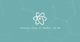 如何在Ubuntu 20.04上安装Atom编辑器