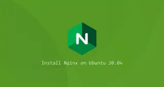 如何在Ubuntu 20.04安装Nginx