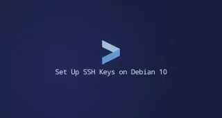 如何在Debian 10配置SSH密钥免密码登录