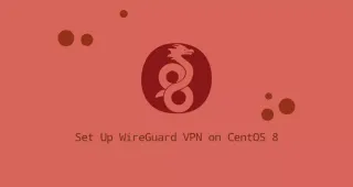 如何在CentOS 8安装WireGuard VPN