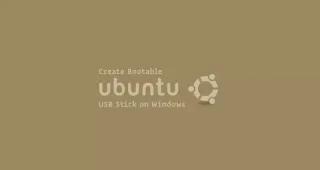 如何在Windows制作Ubuntu 18.04 USB 启动盘