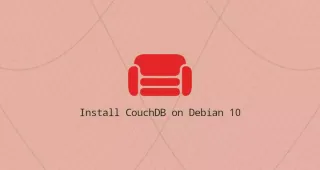 如何在Debian 10安装CouchDB