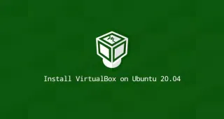 如何在Ubuntu 20.04安装VirtualBox