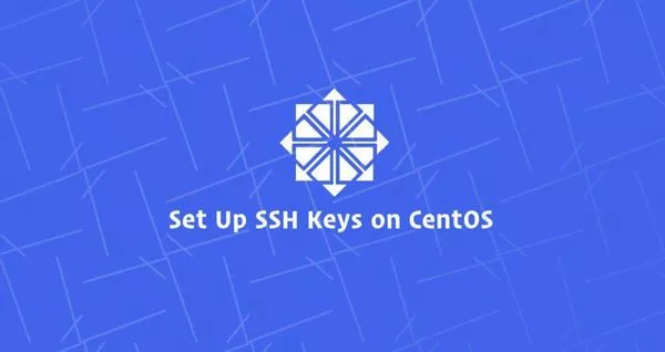 如何在CentOS 7配置SSH密钥免密码登录