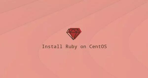 如何安装Ruby在CentOS 8