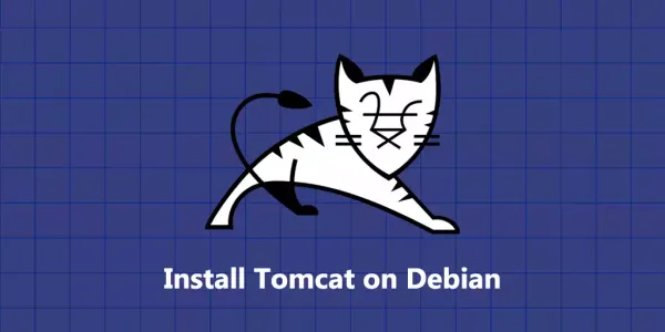如何在Debian 10安装Tomcat 10