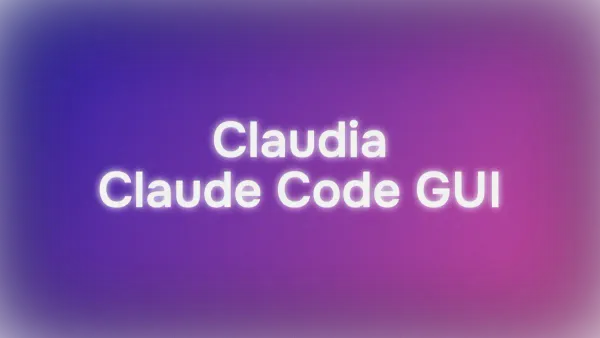 Claude AI 代码开发的开源 GUI 工具 Claudia