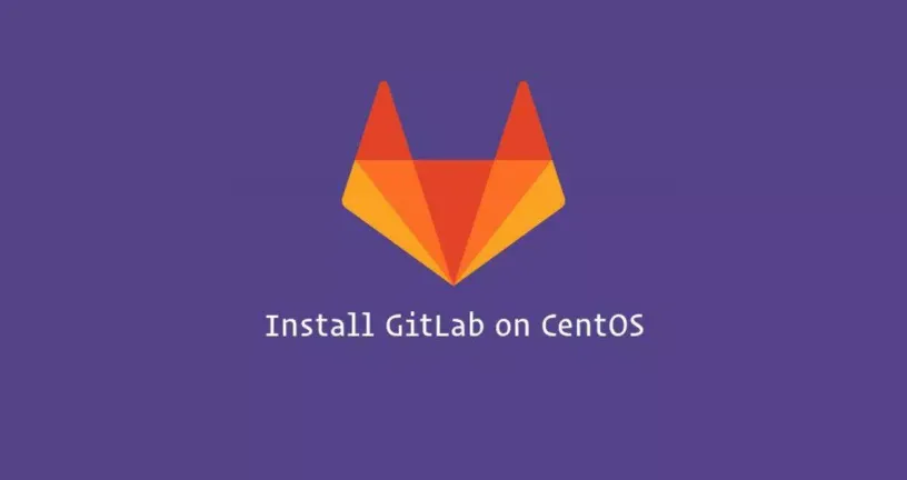 如何在CentOS 7上安装和配置GitLab