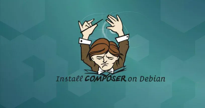 如何在Debian 9安装PHP Composer